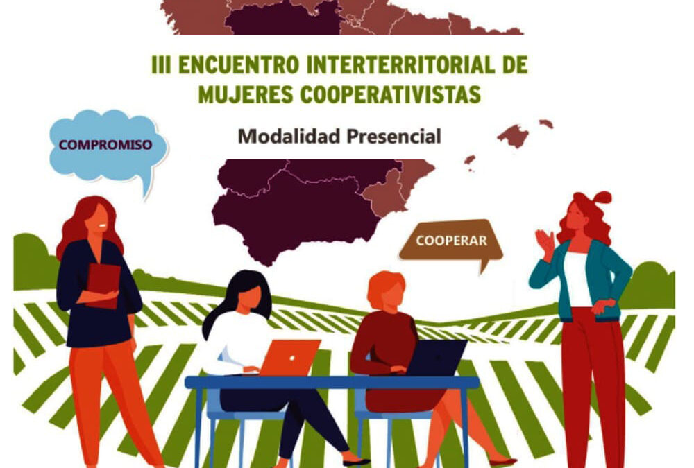 Mujeres cooperativistas: Encuentro interterritorial en Plasencia